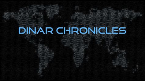 dinar intel chronicles